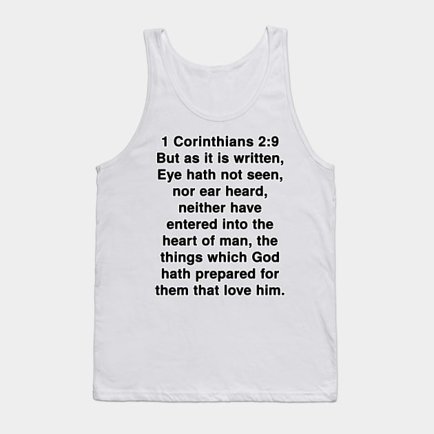 1 Corinthians 2:9  King James Version (KJV) Bible Verse Typography Tank Top by Holy Bible Verses